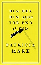 Him, her, him again, the end of him