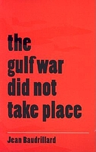 The Gulf War did not take place