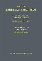 Regesta Pontificum Romanorum ab condita ecclesia ad annum post Christum natum MCXCVIII