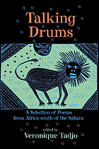 Talking drums : a selection of poems from Africa south of the Sahara