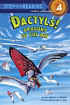 Dactyls! : dragons of the air
