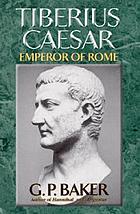 Tiberius Caesar : emperor of Rome