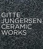 Gitte Jungersen, ceramic works