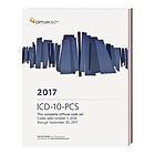 2017 ICD-10-PCS : the complete official code set