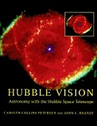 Hubble vision : astronomy with the Hubble Space Telescope