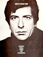 Songs of Leonard Cohen : Herwith: Music, Words and Photographs