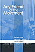 Any friend of the movement : networking for birth control, 1920-1940 Any friend of the movement : networking for birth control, 1920-1940