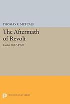 Aftermath of revolt - india 1857-1970