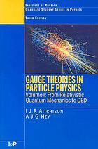 Gauge theories in particle physics a practical introduction. Vol. 1, From relativistic quantum mechanics to QED