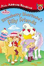 Strawberry Shortcake's filly friends