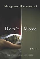 Don't move