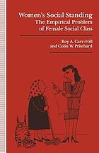 Women's social standing : the empirical problem of female social class