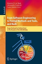 From Software Engineering to Formal Methods and Tools, and Back : Essays Dedicated to Stefania Gnesi on the Occasion of Her 65th Birthday