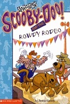 Scooby-Doo! and the rowdy rodeo