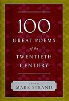 100 great poems of the twentieth century