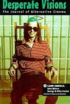 Camp america : The films of John Waters and George & Mike Kuchar
