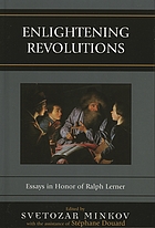 Enlightening revolutions : essays in honor of Ralph Lerner