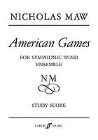 American games : for symphonic wind ensemble (1991)