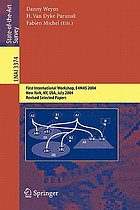 Environments for multi-agent systems : first international workshop, E4MAS 2004, New York, NY, July 19, 2004 : revised selected papers