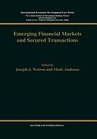 Emerging financial markets and secured transactions