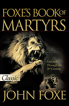 The new Foxe's book of martyrs 2001
