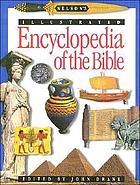 Nelson's illustrated encyclopedia of the Bible