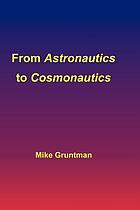 From astronautics to cosmonautics