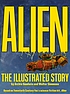 Alien : the illustrated story 