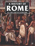 A history of Rome down to the reign of Constantine