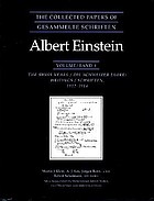 The collected papers of Albert Einstein. the Swiss years: writings, 1912-1914