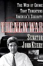 The new war : the web of crime that threatens America's security