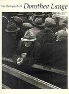 The photographs of Dorothea Lange