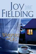 Whispers and lies