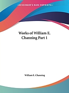 The works of William E. Channing, D.DThe works of William E. Channing