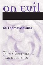 St. Thomas Aquinas on evil