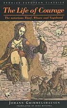 Courage, the adventuress & the false messiah