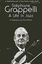 Stéphane Grappelli : a life in jazz
