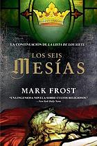 The six messiahs