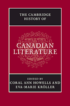 The Cambridge history of Canadian literature
