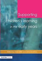 Supporting children's learning in the early years