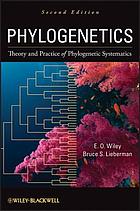 Phylogenetics : the theory and practice of phylogenetic systematics