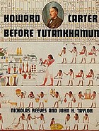Howard Carter : before Tutankhamun