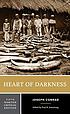 Heart of darkness : authoritative text, backgrounds and contexts, criticism 