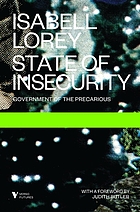 State of insecurity : government of the precarious