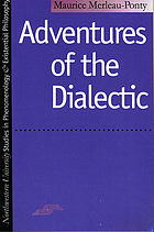 Adventures of the dialectic