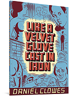 Like a velvet glove cast in iron