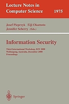 Information security : third international workshop, ISW 2000, Wollongong, Australia, December 20-21, 2000 : proceedings