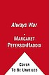 The always war 