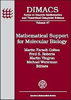 Mathematical support for molecular biology : papers related to the special year in mathematical support for molecular biology, 1994-1998
