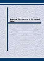 Structure development in condensed matter : Eötvös Graduate School of Physics international summer course 1996